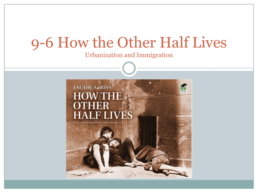 how the other half lives essay