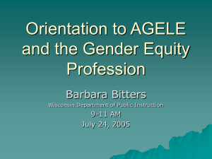 Orientation to AGELE and the Gender Equity Profession