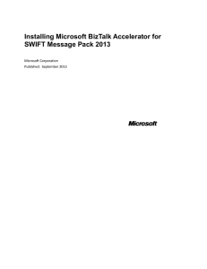 Installing Microsoft BizTalk Accelerator for SWIFT Message Pack 2013