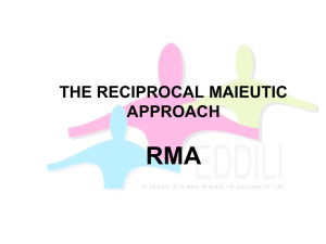 The Reciprocal Maieutic Approach
