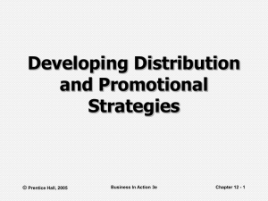 Developing Distribution and Promotional Strategies