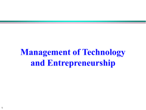 Management of Technology and Entrepreneurship