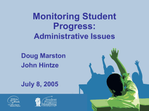 Administrative Issues - The National Center on Student Progress