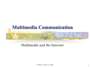 Multimedia and the Internet