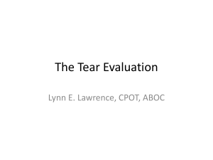 The Tear Evaluation - Lynn's Lecture Help