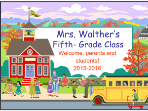 Mrs. Walther's Fifth- Grade Class