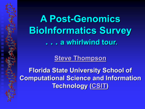 A Post-Genomics BioInformatics Survey . . . a whirlwind tour