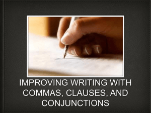 improving writing with commas, clauses, and conjunctions