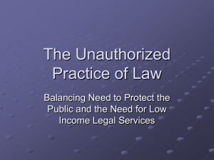 The Unauthorized Practice of Law
