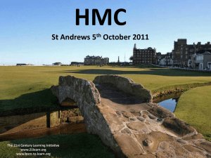 HMC St Andrews 5 th October 2011