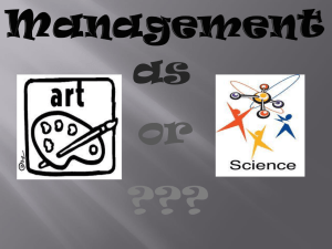MANAGEMENT IS SCIENCE OR ART