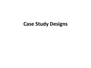 Slide show about Case Study Designs