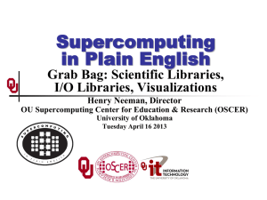 sipe_grabbag_20130416 - OU Supercomputing Center for