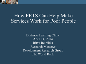 Presentation 1: "How PETS Can Help Make Services Work for Poor