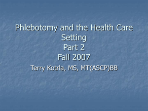 Phlebotomy and the Health Care Setting Part 2