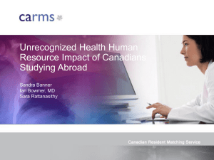 Unrecognized Health Human Resource Impact of Canadians Studying