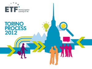 Torino Process Slides EN - European Training Foundation