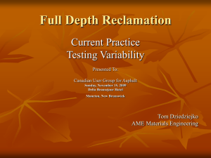 Full Depth Reclamation – Current Practice Testing Variability