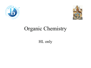 Organic Chemistry HL
