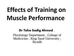 Lecture 7 - Effects of Training on Muscle Performance