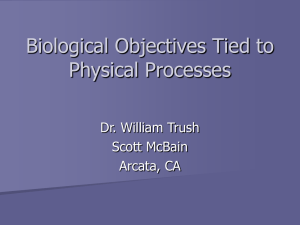 Biological Objectives Tied to Physical Processes