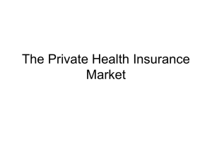 The Private Health Insurance Market