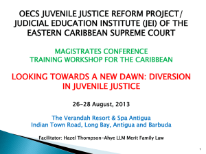 Diversion in Juvenile Justice (Session 1) by Hazel Thompson-Ahye