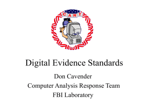 Digital Evidence Standards - Information Systems and Internet Security
