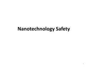 Some Safety Issues about Nanotechnology