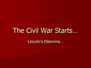 Chap 11 Civil War Begins