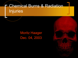 Chemical Burns & Radiation Injuries