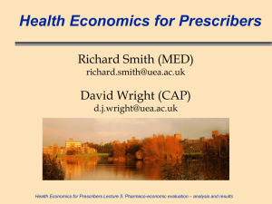 Health Economics for Prescribers, lecture 5