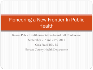 Gina Frack Handouts - Kansas Public Health Association