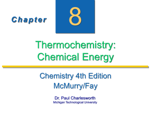 Thermochemistry: Chemical Energy