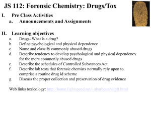 AJ 113: Forensic Chemistry: Drugs