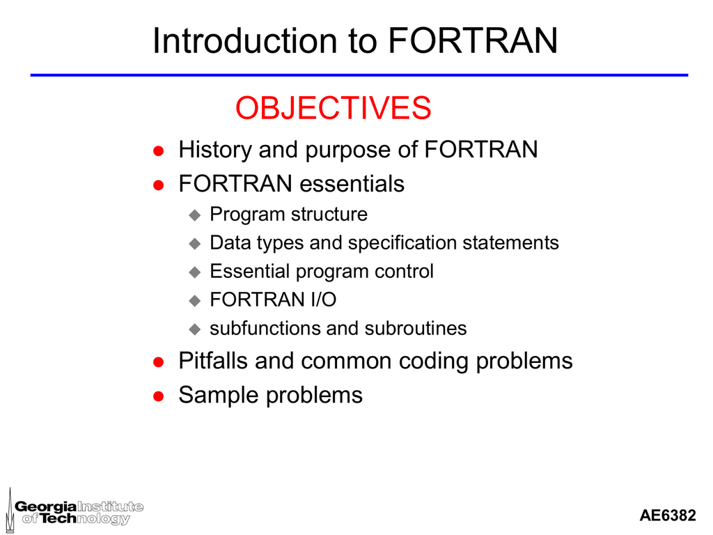 Intro To Fortran