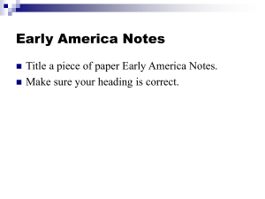 Early America PowerPoint Notes