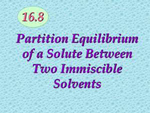 Partition Equilibrium of a Solute Between Two Immiscible