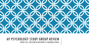 AP Psychology Study Group Review Week #2