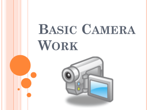 Basic Camera Work