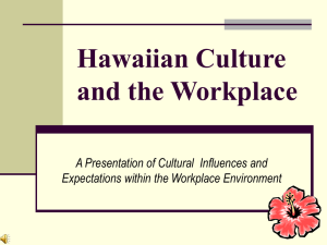 Hawaiian Culture and the Workplace
