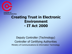 Creating Trust in Electronic Environment - IT Act 2000