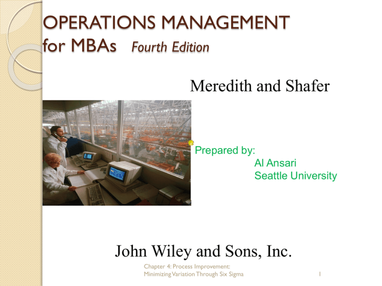 OPERATIONS MANAGEMENT For MBAs Fourth Edition