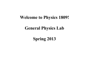 Physics 2015 * General Physics Lab 1 Introductory Meeting