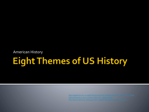 The 8 Themes of US History