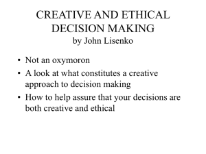 CREATIVE AND ETHICAL DECISION MAKING