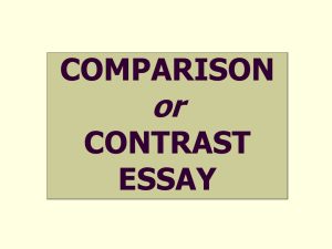 COMPARISON or CONTRAST ESSAY