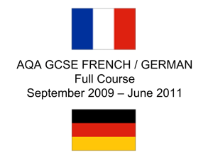 AQA GCSE GERMAN Full Course September 2009 – June 2011
