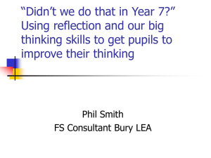 “Didn't we do that in Year 7?” Using reflection and our big thinking