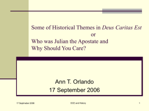 Some of Historical Themes in Deus Caritas Est or Who was Julian